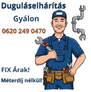Duguláselhárítás Gyálon – gyors kiszállás, bontás nélkül