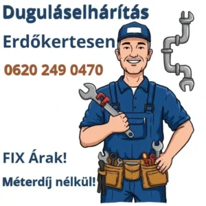 Duguláselhárítás Erdőkertes - fix áron garanciával 0-24